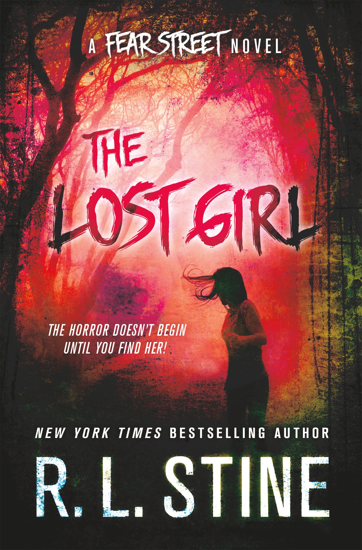 The Lost Girl A Fear Street Nov